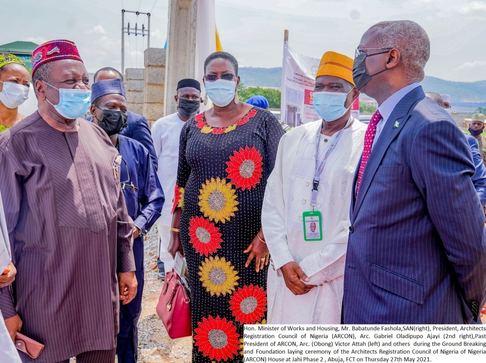 Hon. Minister of Works and Housing, Mr. Babatunde Fashola,SAN(right),Â President, Architects Registration Council of Nigeria (ARCON), Arc. Gabriel Oladipupo AjayiÂ (2ndÂ right),Past President of ARCON, Arc. (Obong) Victor Attah (left) and others Â during the Ground Breaking and Foundation laying ceremony of the Architects Registration Council of Nigeria of Nigeria (ARCON) House at Jahi Phase 2 , Abuja, FCT on Thursday 27thÂ May 2021.